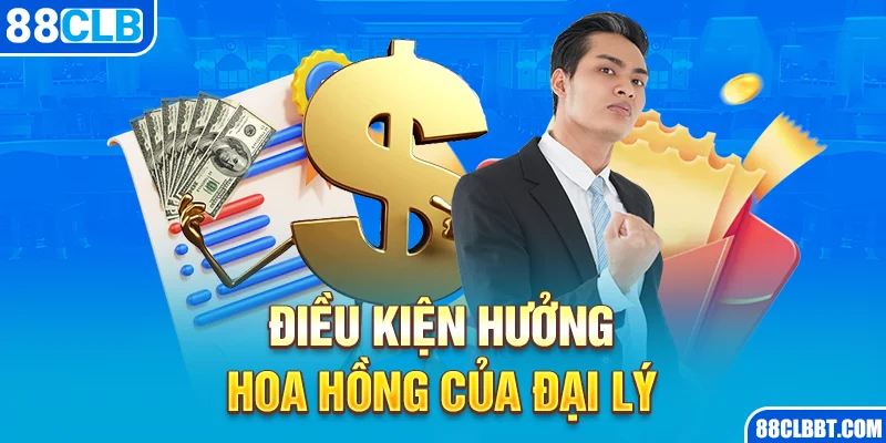 Điều kiện hưởng hoa hồng của đại lý