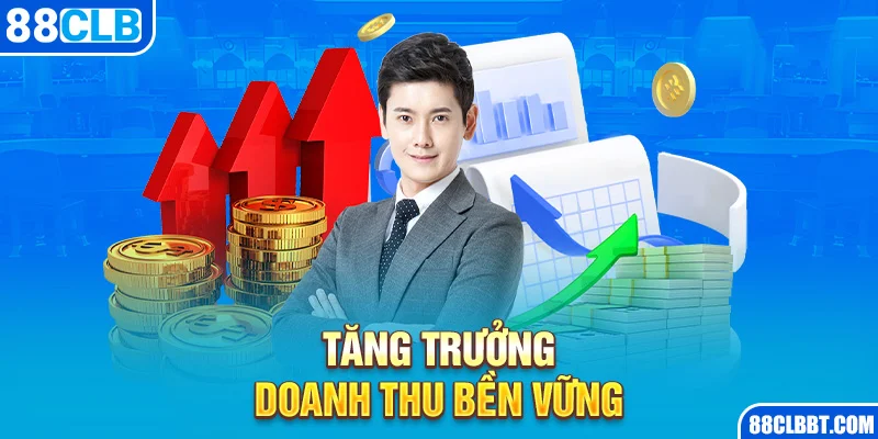 Tăng trưởng doanh thu bền vững